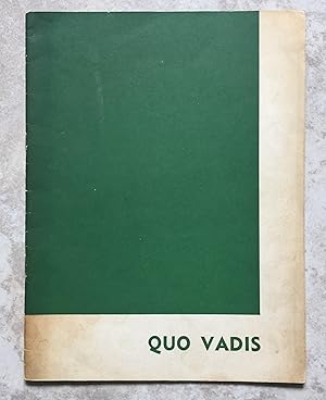 Bild des Verkufers fr Quo Vadis - A Political Commentary by the John Marcus O'Sullivan (Students) Branch of Fine Gael. October 1965, Volume 1. No. 1 zum Verkauf von Joe Collins Rare Books