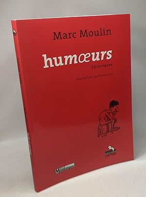 Bild des Verkufers fr Humoeurs - Chroniques - illustrations de Pierre Kroll zum Verkauf von crealivres
