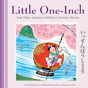 Bild des Verkufers fr Little One-Inch & Other Japanese Children\ s Favorite Stories zum Verkauf von moluna