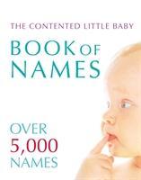 Seller image for Delaforce, G: Contented Little Baby Book Of Names for sale by moluna