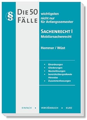 Bild des Verkufers fr 50 Flle Sachenrecht I (Skripten - Zivilrecht): nicht nur fr Anfangssemester. Einordnungen, Gliederungen, Musterlsungen, bereichsbergreifende Hinweise, Zusammenfassungen : nicht nur fr Anfangssemester. Einordnungen, Gliederungen, Musterlsungen, bereichsbergreifende Hinweise, Zusammenfassungen zum Verkauf von AHA-BUCH