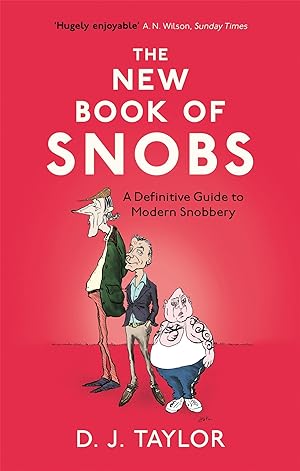 Bild des Verkufers fr The New Book of Snobs zum Verkauf von moluna