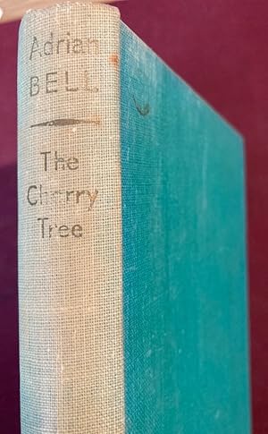 Seller image for The Cherry Tree. (The Novels of Adrian Bell) for sale by Plurabelle Books Ltd