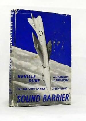 Imagen del vendedor de Sound Barrier: The Story of High Speed Flight a la venta por Adelaide Booksellers