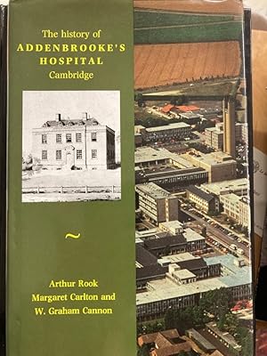Bild des Verkufers fr The History of Addenbrooke's Hospital Cambridge. zum Verkauf von Plurabelle Books Ltd