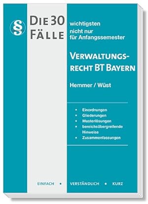 Immagine del venditore per 30 Flle Verwaltungsrecht BT Bayern (Skripten - ffentliches Recht) venduto da AHA-BUCH