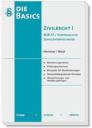 Bild des Verkufers fr Basics Zivilrecht I - BGB AT u. vertrag. SchuldV (Skript Zivilrecht): BGB AT / Vertragliche Schuldverhltnisse. Einordnungswissen, Prfungsschemata, . und Vertiefungsfragen (Skripten - Zivilrecht) : BGB AT / Vertragliche Schuldverhltnisse. Einordnungswissen, Prfungsschemata, Beispiele mit Musterlsungen, Bereichsbergreifende Hinweise, Wiederholungs- und Vertiefungsfragen zum Verkauf von AHA-BUCH