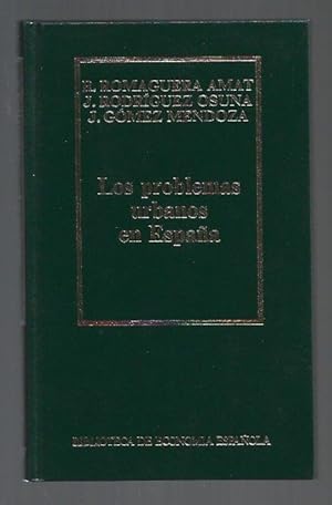 Imagen del vendedor de PROBLEMAS URBANOS EN ESPAA - LOS a la venta por Desvn del Libro / Desvan del Libro, SL