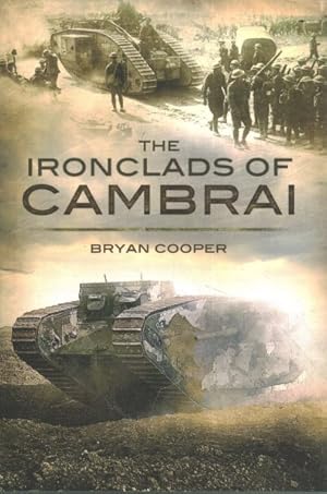 Image du vendeur pour The Ironclads Of Cambrai mis en vente par GreatBookPrices