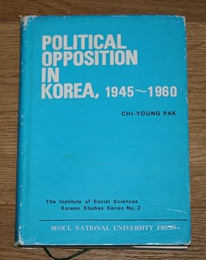 Bild des Verkufers fr Political Opposition in Korea: 1945-1960. zum Verkauf von Antiquariat Gallenberger
