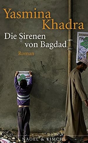 Bild des Verkufers fr Die Sirenen von Bagdad Roman zum Verkauf von Antiquariat Buchhandel Daniel Viertel