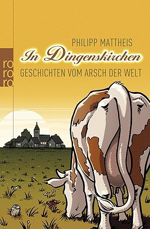 Bild des Verkufers fr In Dingenskirchen Geschichten vom Arsch der Welt zum Verkauf von Antiquariat Buchhandel Daniel Viertel