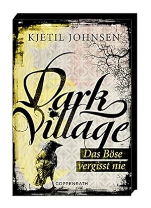 Bild des Verkufers fr Dark Village Bd. 1. Das @Bse vergisst nie zum Verkauf von Antiquariat Buchhandel Daniel Viertel