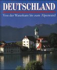 Image du vendeur pour Deutschland von der Waterkant bis zum Alpenrand mis en vente par Antiquariat Buchhandel Daniel Viertel