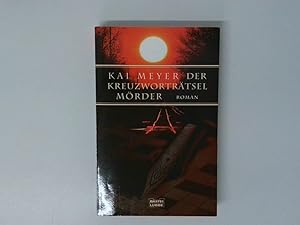 Seller image for Der Kreuzwortrtsel-Mrder [der ehrliche Bericht ber einen Mord in Halle] for sale by Antiquariat Buchhandel Daniel Viertel
