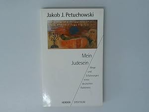 Seller image for Mein Judesein Wege und Erfahrungen eines deutschen Rabbiners for sale by Antiquariat Buchhandel Daniel Viertel