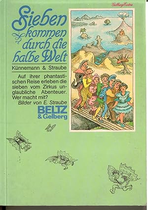 Seller image for Sieben kommen durch die halbe Welt e. phantast. Reise for sale by Antiquariat Buchhandel Daniel Viertel