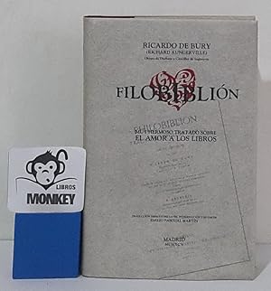 Seller image for Filobiblin. Muy hermoso tratado sobre el amor a los libros for sale by MONKEY LIBROS