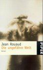 Seller image for Die ungefhre Welt Roman for sale by Antiquariat Buchhandel Daniel Viertel