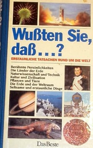 Bild des Verkufers fr Wussten Sie, dass .? Erstaunl. Tatsachen rund um d. Welt zum Verkauf von Antiquariat Buchhandel Daniel Viertel