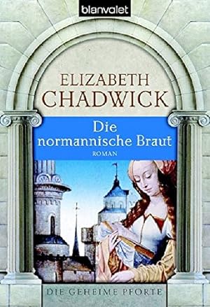 Seller image for Die normannische Braut Roman for sale by Antiquariat Buchhandel Daniel Viertel