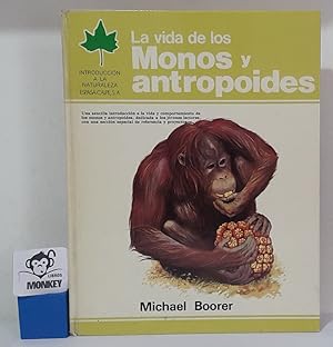 Bild des Verkufers fr La vida de los monos y antropoides zum Verkauf von MONKEY LIBROS