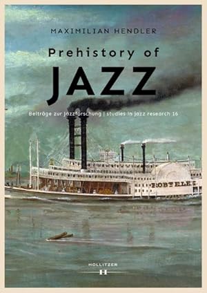 Seller image for Prehistory of Jazz for sale by unifachbuch e.K.