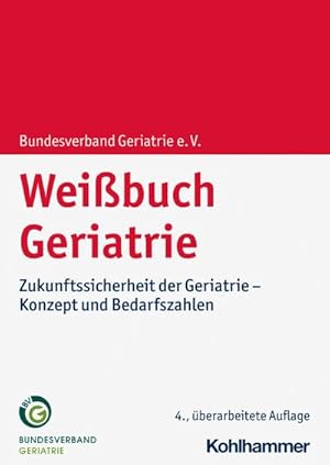 Immagine del venditore per Weibuch Geriatrie venduto da BuchWeltWeit Ludwig Meier e.K.