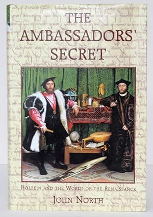 Image du vendeur pour The Ambassadors' Secret Holbein and the World of the Renaissance mis en vente par Truffle Books