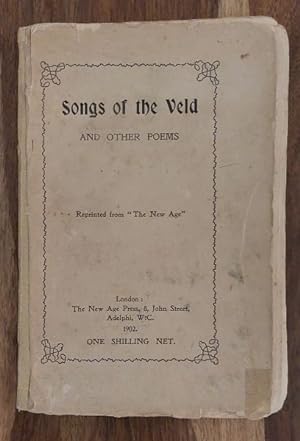 Songs of the Veld: And Other Poems