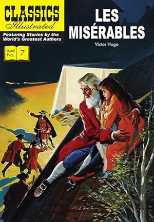 Bild des Verkufers fr Classics Illustrated 7 : Les Miserables zum Verkauf von GreatBookPrices