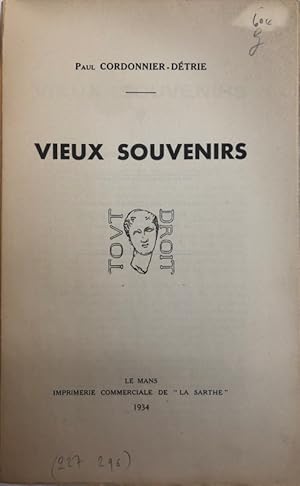 Seller image for Vieux souvenirs. for sale by Librairie Historique F. Teissdre