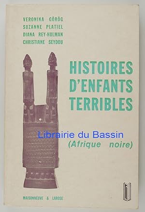 Bild des Verkufers fr Histoires d'enfants terribles (Afrique noire) zum Verkauf von Librairie du Bassin