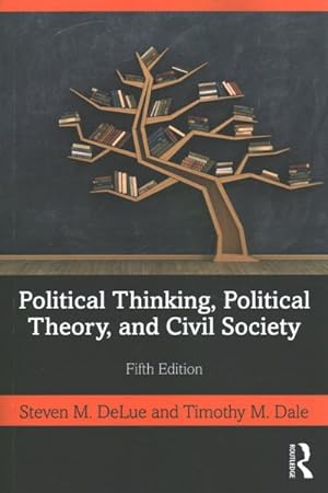Imagen del vendedor de Political Thinking, Political Theory, and Civil Society a la venta por GreatBookPrices
