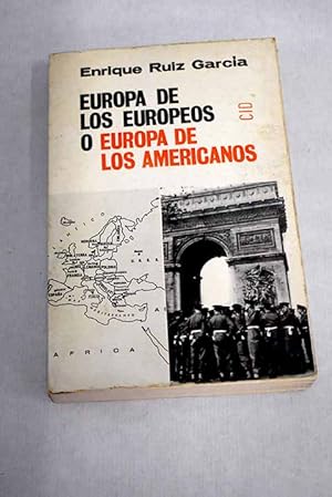 Imagen del vendedor de Europa de los europeos ó Europa de los americanos a la venta por Alcaná Libros