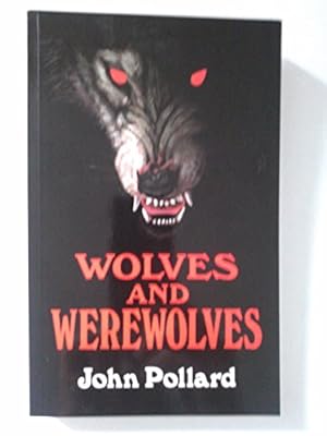 Image du vendeur pour Wolves and Werewolves mis en vente par WeBuyBooks