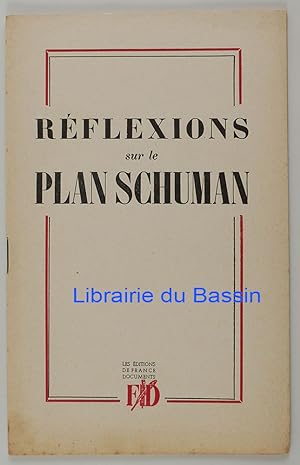 Réflexions sur le plan Schuman
