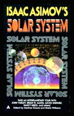 Seller image for ISAAC ASIMOV'S SOLAR SYSTEM for sale by W. Fraser Sandercombe