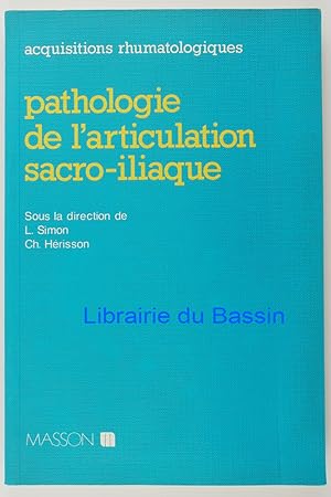 Bild des Verkufers fr Pathologie de l'articulation sacro-iliaque zum Verkauf von Librairie du Bassin