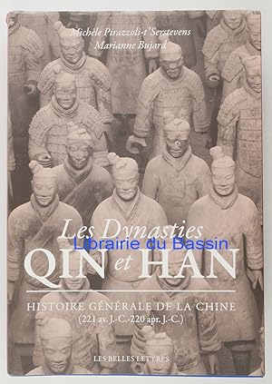 Bild des Verkufers fr Les Dynasties Qin et Han Histoire gnrale de la Chine (221 av. J.-C.-220 apr. J.-C.) zum Verkauf von Librairie du Bassin