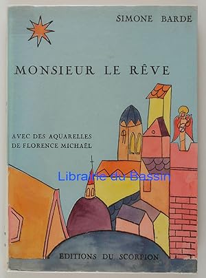 Bild des Verkufers fr Monsieur le rve zum Verkauf von Librairie du Bassin
