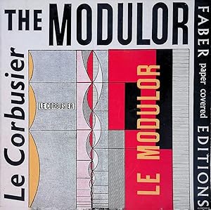 Seller image for The Modulor: a Harmonious Measure to the Human Scale Universally applicable to Architecture and Mechanics for sale by Klondyke