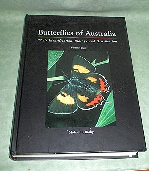Butterflies of Australia Butterflies of Australia - Their Identification, Biology and Distribution.