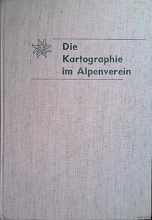 Bild des Verkufers fr Die Kartographie im Alpenverein zum Verkauf von Klondyke