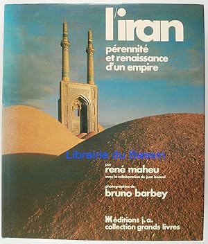 Bild des Verkufers fr L'Iran Prennit et renaissance d'un empire zum Verkauf von Librairie du Bassin