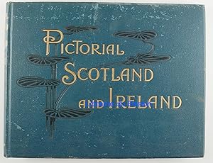 Pictorial Scotland and Ireland