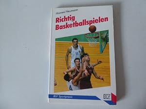 Bild des Verkufers fr Richtig Basketballspielen. BLV Sportpraxis. TB zum Verkauf von Deichkieker Bcherkiste