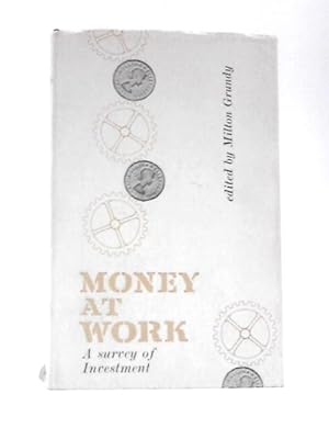 Seller image for Money at Work for sale by World of Rare Books