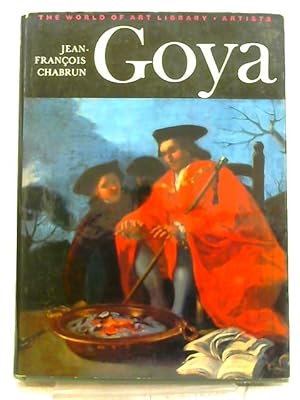 Immagine del venditore per Goya venduto da World of Rare Books