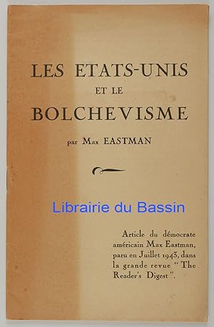 Immagine del venditore per Les Etats-Unis et le bolchevisme venduto da Librairie du Bassin